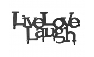 Live Love Laugh fogas